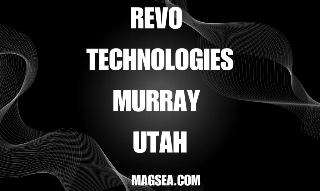 The Future of Revo Technologies Murray Utah