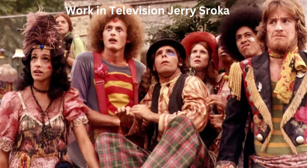 Work in Television Jerry Sroka