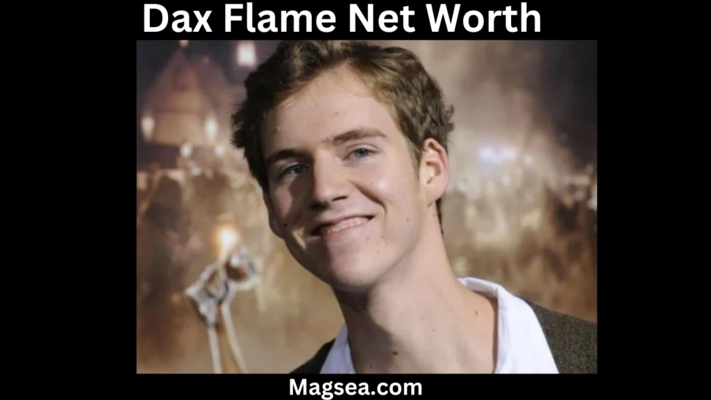 Dax Flame Biography