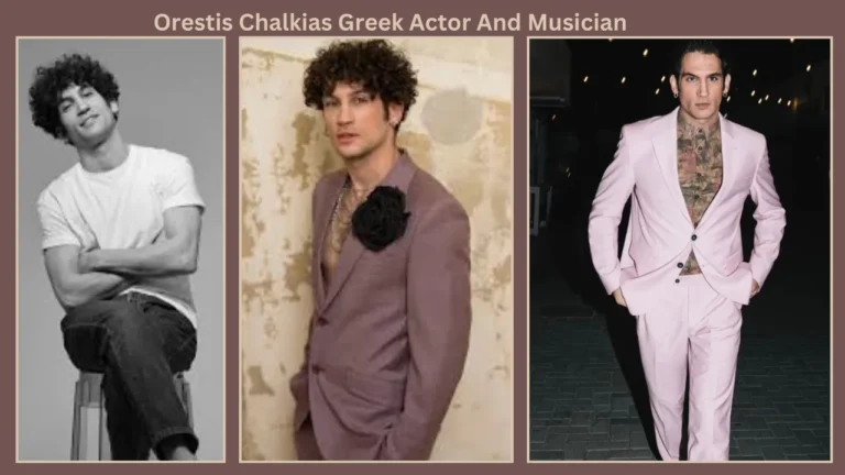 Orestis Chalkias: Greek Actor And Musician