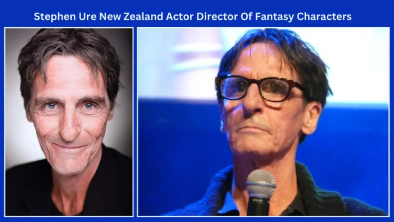 Stephen Ure: New Zealand Actor Director Of Fantasy Characters