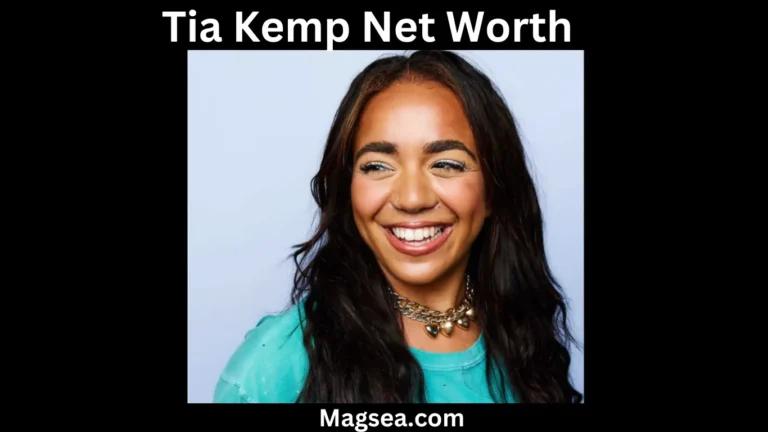 Tia Kemp Net Worth 2024: How She Built Her $400,000 Empire