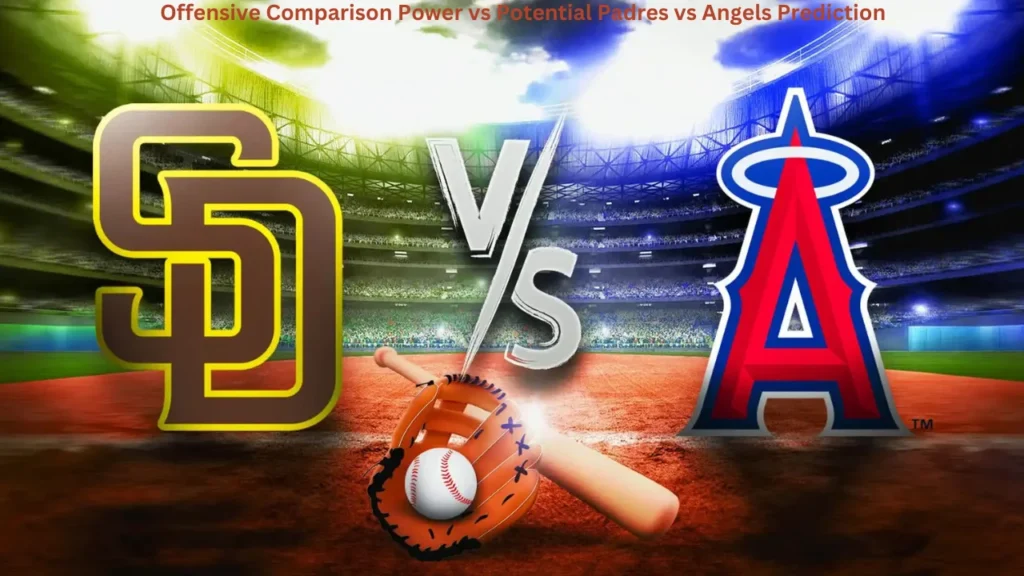 Offensive Comparison Power vs Potential Padres vs Angels Prediction