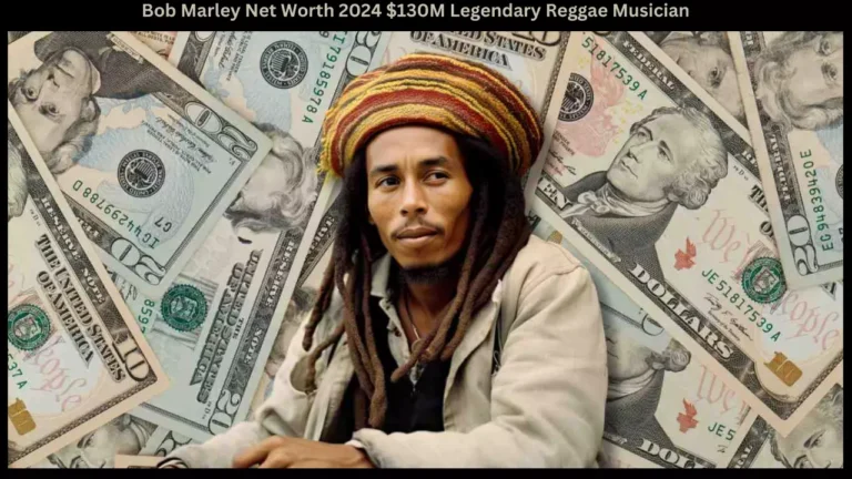 Bob Marley Net Worth 2024