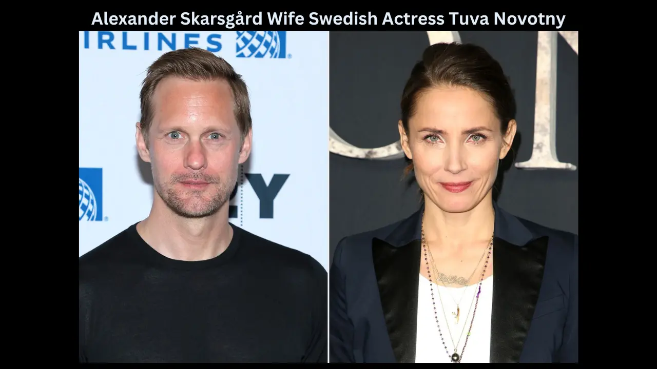 Alexander Skarsgård Wife