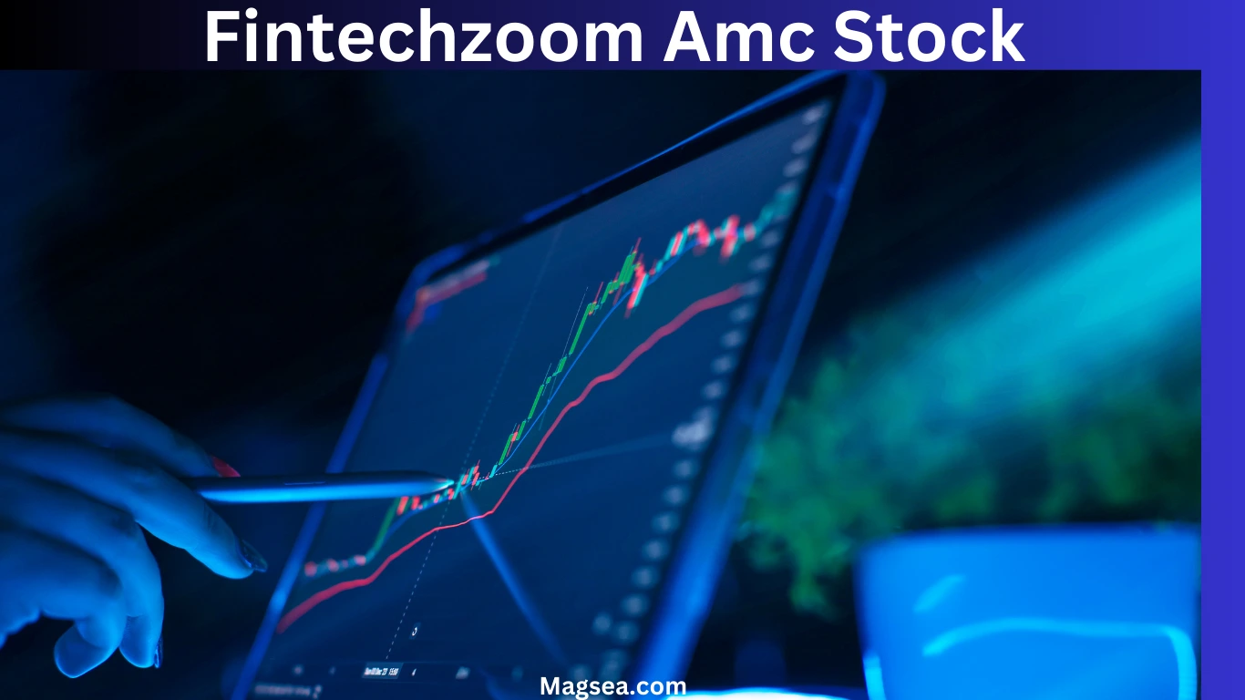 Fintechzoom Amc Stock