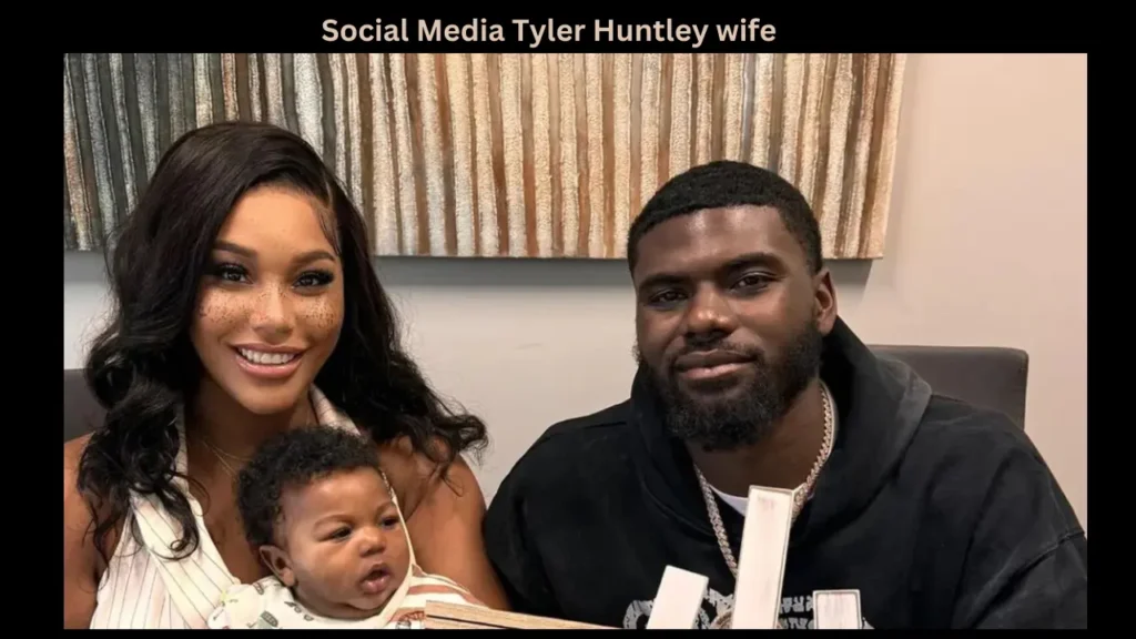 Social Media Tyler Huntley wife