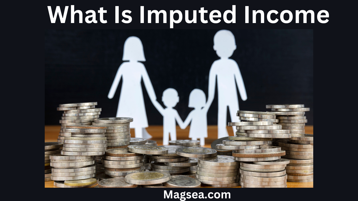 What Is Imputed Income