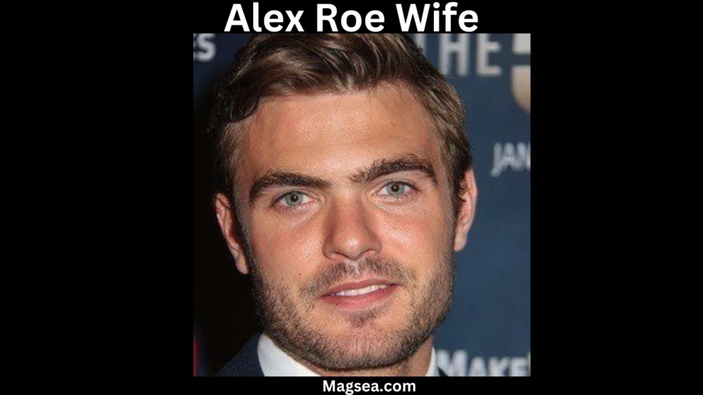 Alex Roe Biography