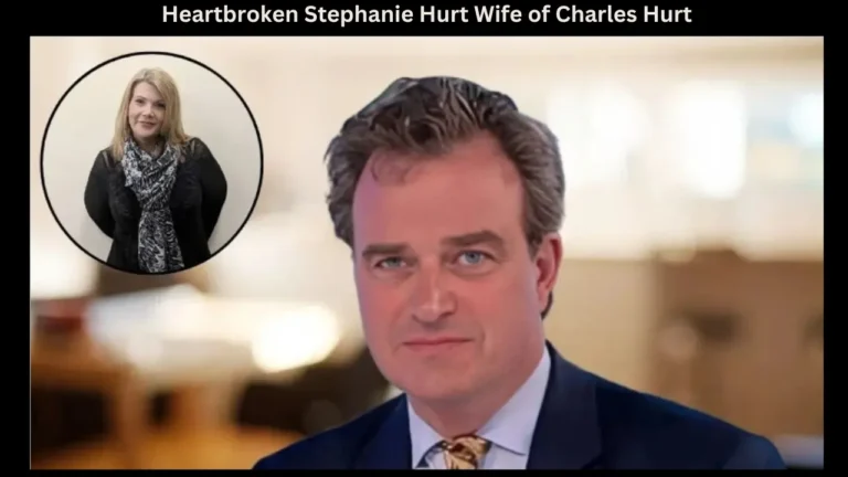 Heartbroken Stephanie Hurt Wife of Charles Hurt