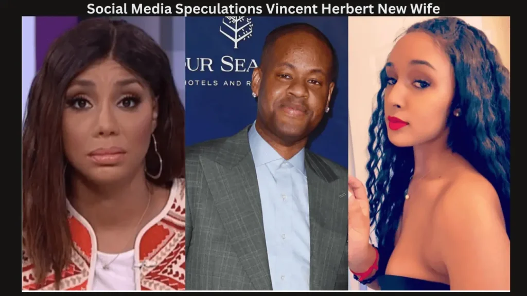 Social Media Speculations Vincent Herbert New Wife